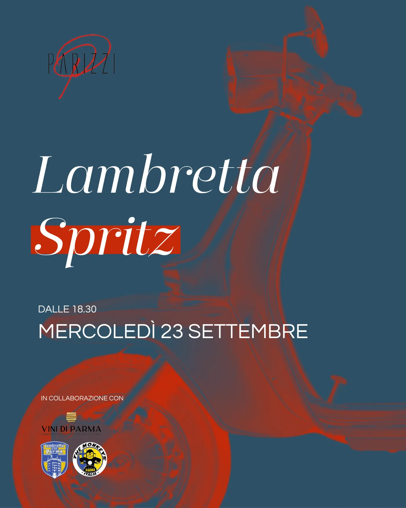 La locandina di Lambretta Spritz: una Lambretta rossa su fondo blu, dalle 18.30 di mercoledì 23 settembre, in collaborazione con Vini di Parma, Lambretta Club Parma e The Monkeys